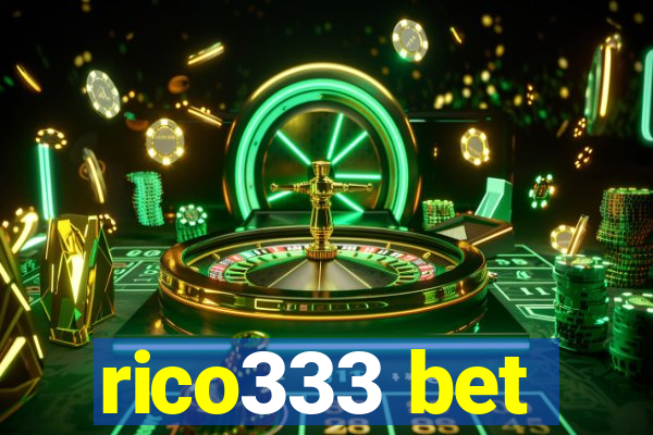 rico333 bet